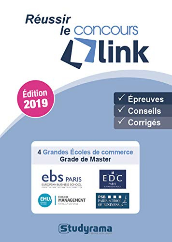 Réussir le concours Link : 4 grandes écoles de commerce, grade de master