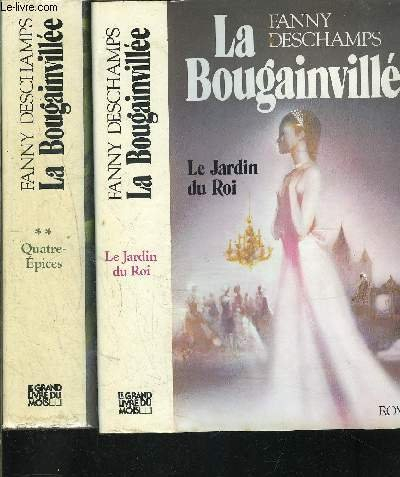 La Bougainvillée. Vol. 2. Quatre-Epices