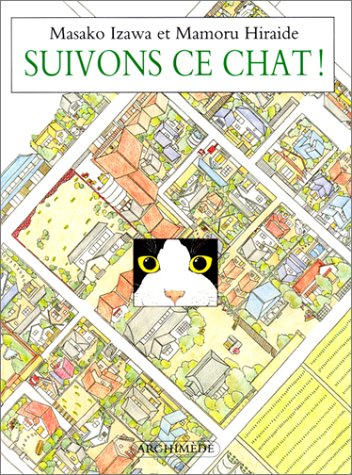 Suivons ce chat !
