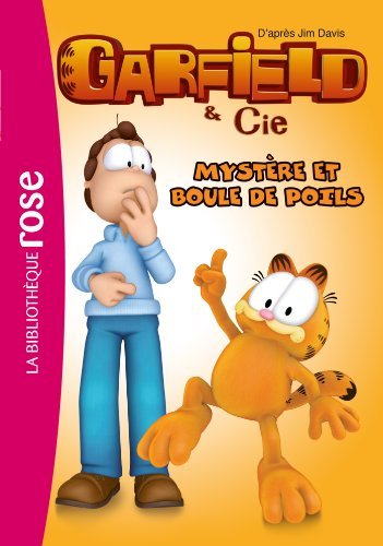 Garfield & Cie. Vol. 10. Mystère et boule de poils