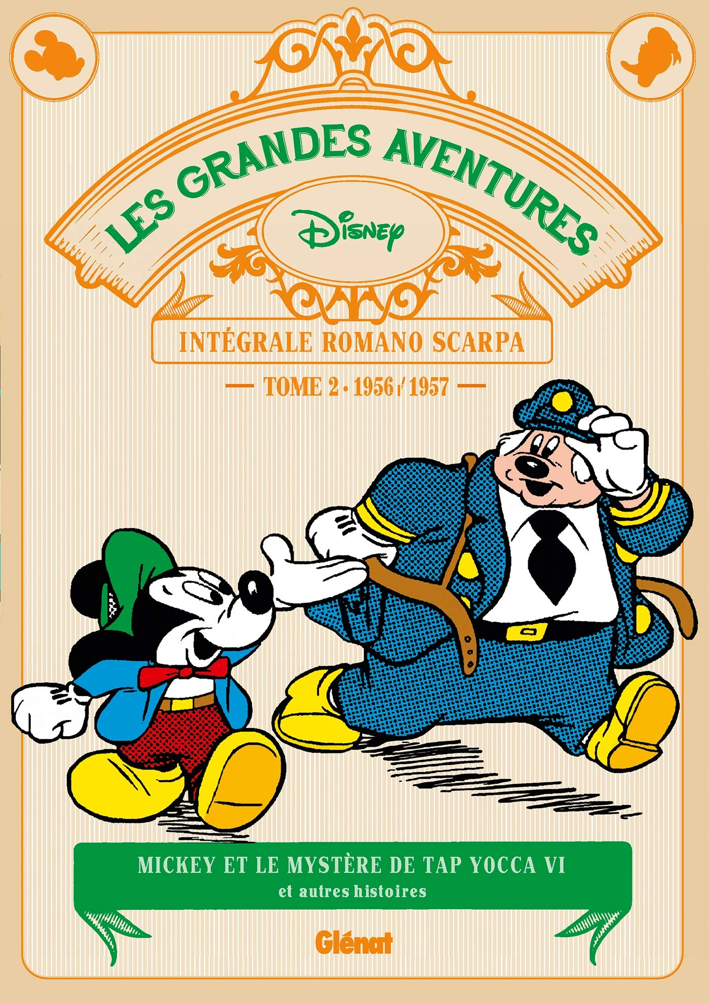 Les grandes aventures : intégrale Romano Scarpa. Vol. 2. Mickey et le mystère de Tap Yocca VI : et a