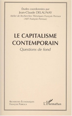 Le capitalisme contemporain : questions de fond