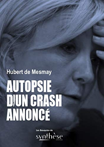 Autopsie d'un crash annoncé