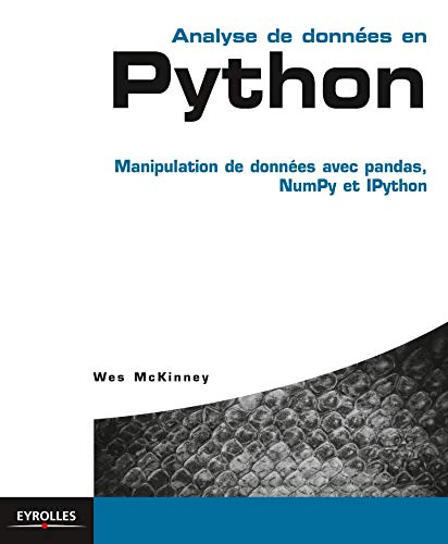 Analyse de données en Python : manipulation de données avec pandas, NumPy et IPython