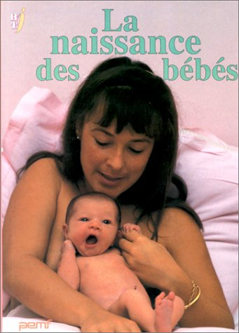 la naissance des bébés