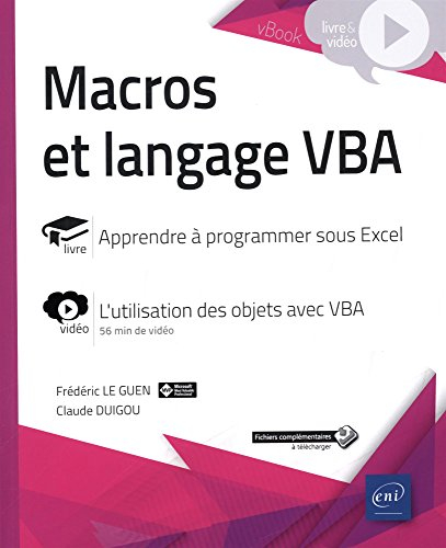 Macros et langage VBA : livre, apprendre à programmer sous Excel : vidéo, l'utilisation des objets a