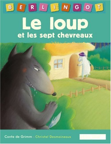 Le loup et les sept chevreaux