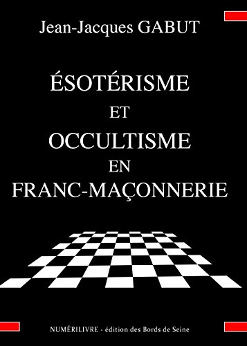 Esotérisme et occultisme en franc-maçonnerie