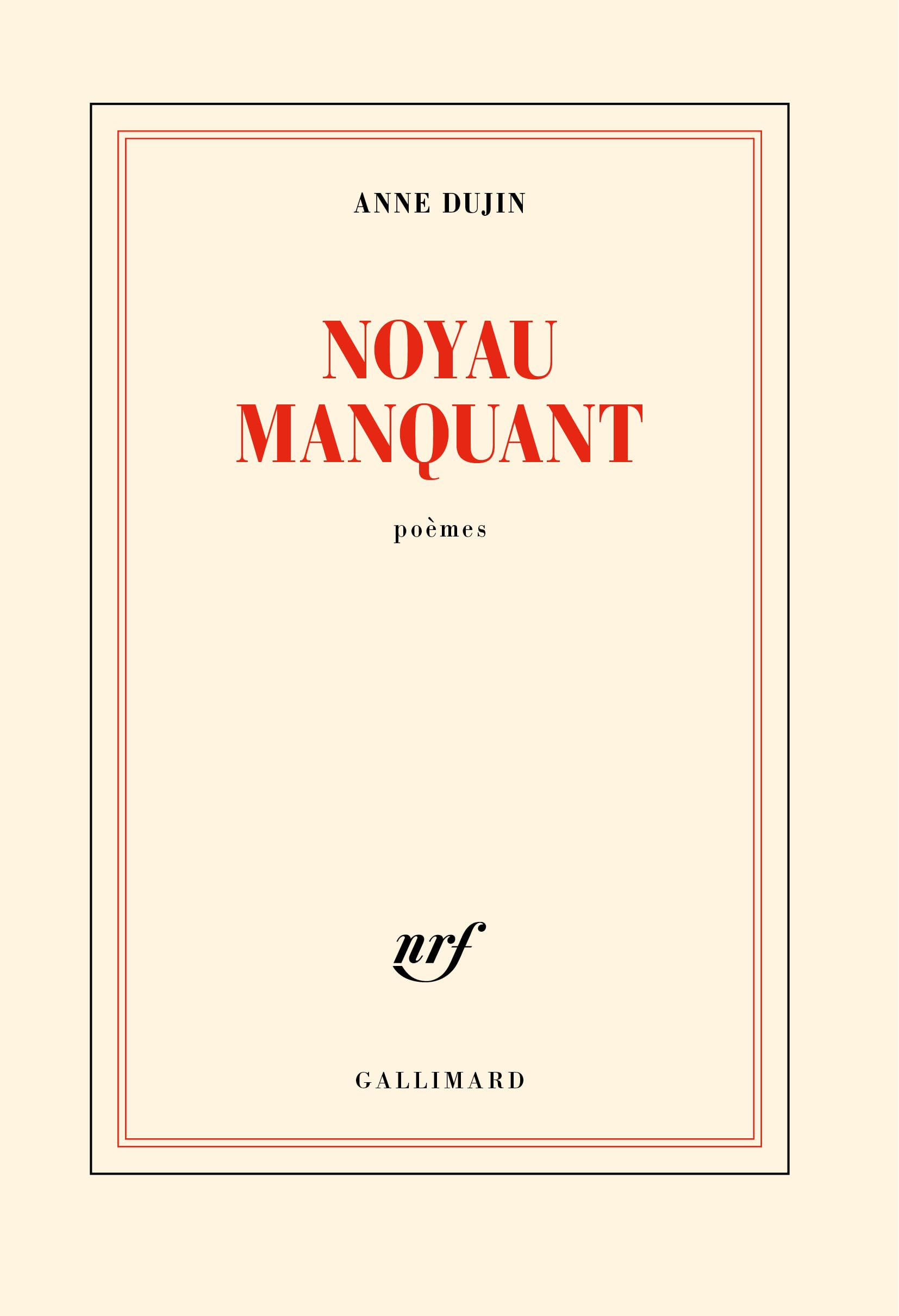 Noyau manquant : poèmes