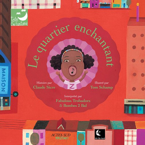 Le quartier enchantant : chansons de circonstance