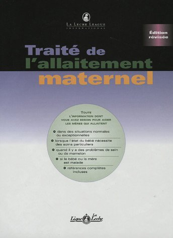 Traité de l'allaitement maternel