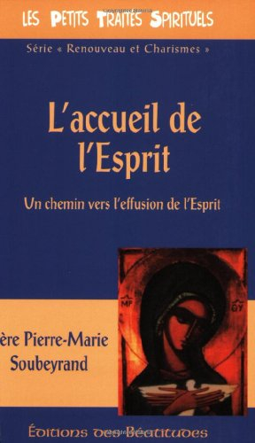 L'accueil de l'Esprit