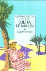 djeha le malin : et autres contes kabyles