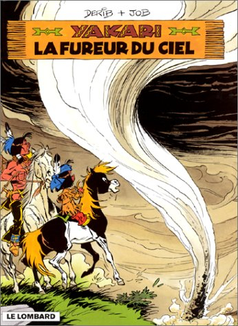 yakari, tome 22 : la fureur du ciel