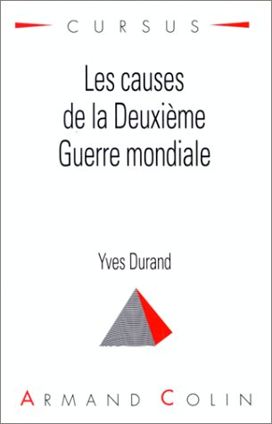 Les causes de la Deuxième Guerre mondiale