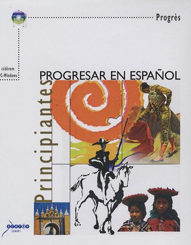 Progresar en espanol, principiantes