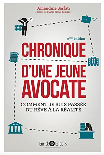 Chronique d'une jeune avocate : comment je suis passée du rêve à la réalité