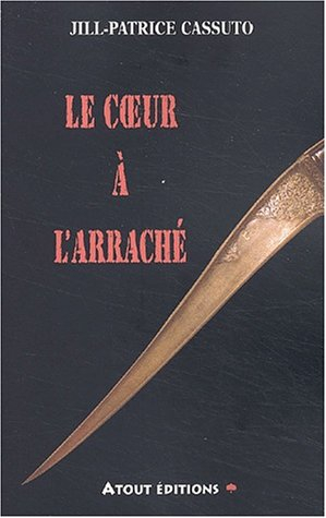 Le coeur à l'arraché