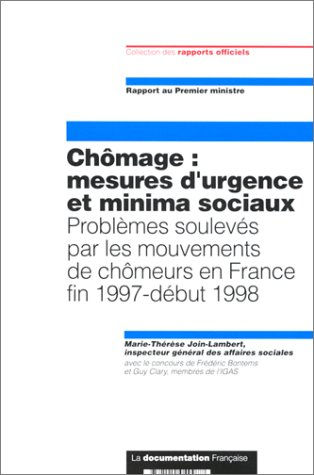 Chômage, mesures d'urgence et minima sociaux : problèmes soulevés par les mouvements de chômeurs en 