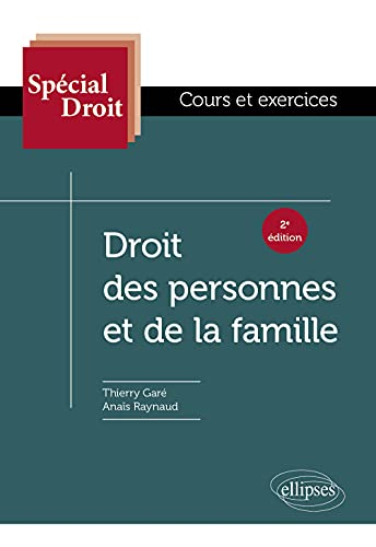 Droit des personnes et de la famille : cours et exercices