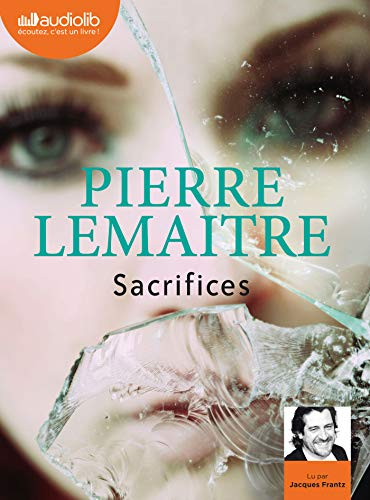 Sacrifices: Livre audio 1 CD MP3