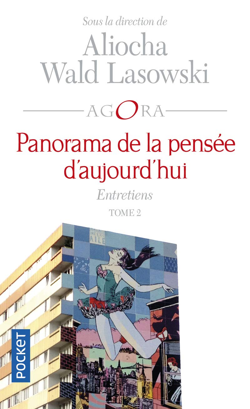 Panorama de la pensée d'aujourd'hui : entretiens. Vol. 2