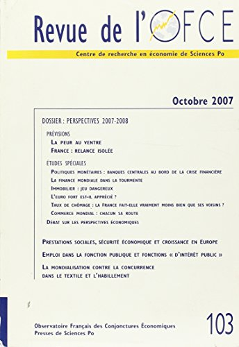 Revue de l'OFCE, n° 103. Perspectives 2007-2008