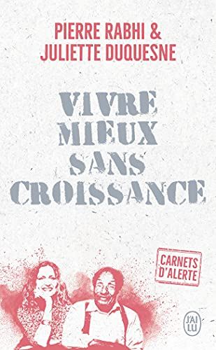 Vivre mieux sans croissance