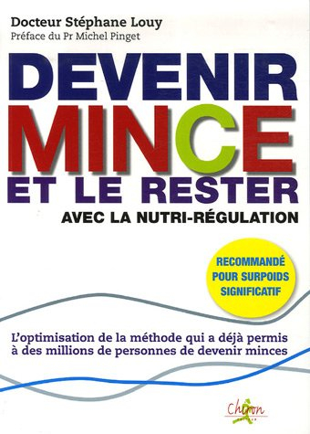 Devenir mince et le rester avec la nutri-régulation