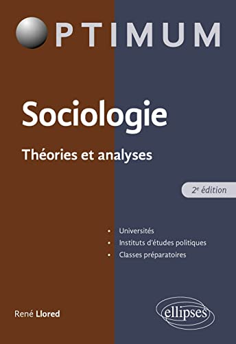 Sociologie : théories et analyses