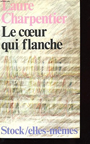 le coeur qui flanche