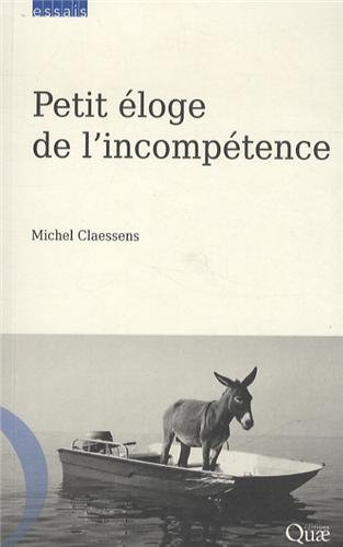 Petit éloge de l'incompétence