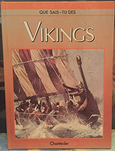 que sais tu des vikings