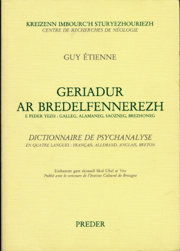 dictionnaire de psychanalyse (en quatre langues : français, allemand, anglais, breton) - geriadur ar