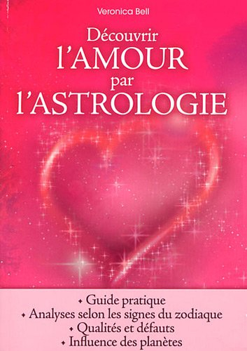 Découvrir l'amour par l'astrologie