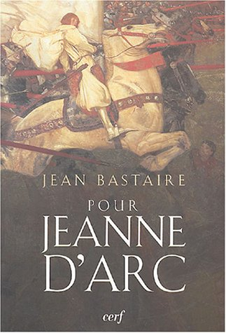 Pour Jeanne d'Arc : portrait d'une insurgée