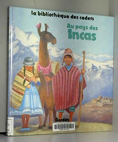 Au pays des Incas