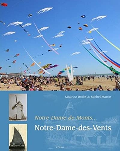 Notre-Dame-de-Monts... Notre-Dame-des-Vents