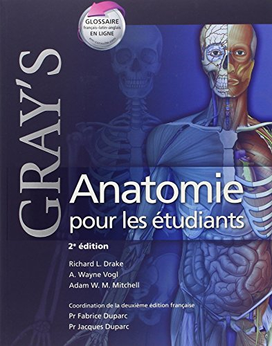 Gray's anatomie pour les étudiants