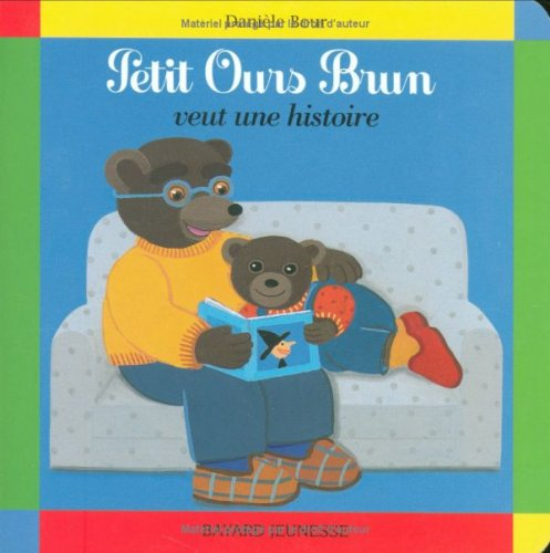 Petit Ours Brun veut une histoire