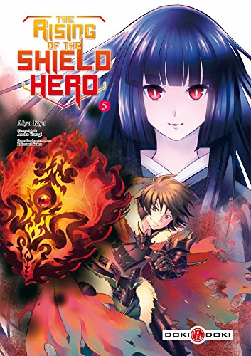 The rising of the shield hero. Vol. 5