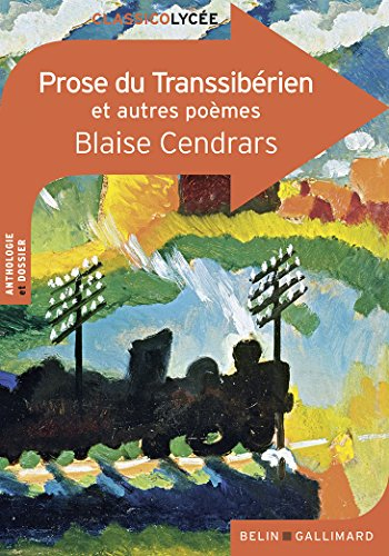 La prose du Transsibérien : et autres poèmes