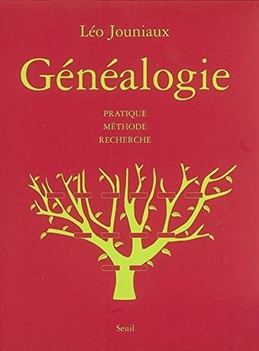 Généalogie : pratique, méthode, recherche