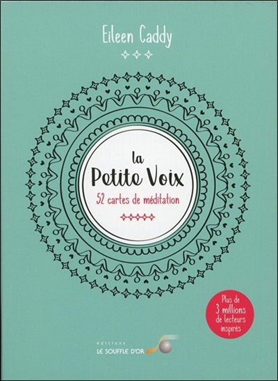 La petite voix : 52 cartes de méditation