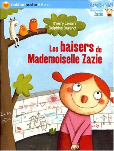 Les baisers de mademoiselle Zazie