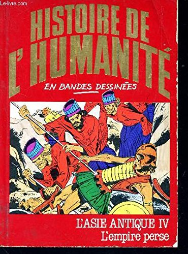 l'asie antique i : les sumeriens / collection "histoire l'humanite" en bandes dessinees