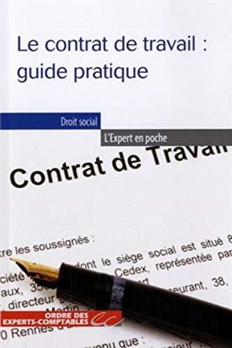 Le contrat de travail : guide pratique