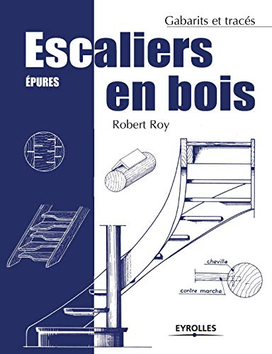 Escaliers en bois : épures