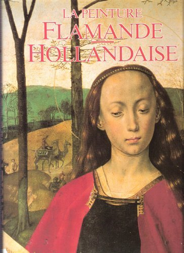 la peinture flamande hollandaise