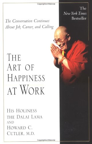 the art of happiness at work